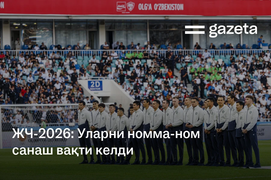 JCh-2026: Ularni nomma-nom sanash vaqti keldi